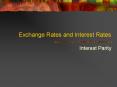 Exchange Rates and Interest Rates PowerPoint PPT Presentation