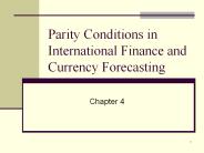 Parity Conditions in International Finance and Currency Forecasting