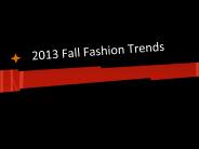 2013 Fall Fashion Trends