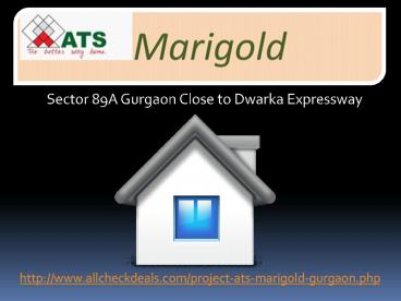 ATS Marigold Sector 89A Gurgaon