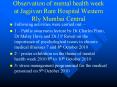 Observation of mental health week at Jagjivan Ram Hospital Western Rly Mumbai Central PowerPoint PPT Presentation