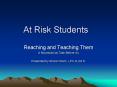 At Risk Students PowerPoint PPT Presentation