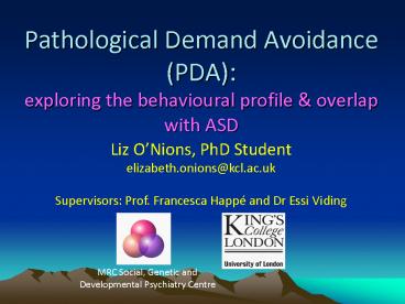 Pathological Demand Avoidance (PDA): exploring the behavioural profile