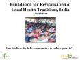 Foundation for Revitalisation of Local Health Traditions, India g.hari@frlht.org PowerPoint PPT Presentation