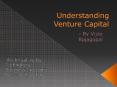 Understanding Venture Capital PowerPoint PPT Presentation
