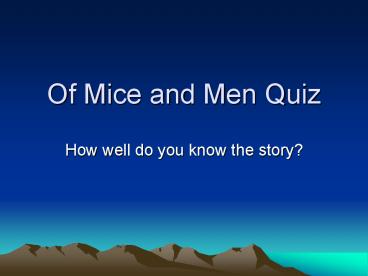 Of Mice and Men Quiz