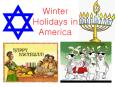 Winter Holidays in America PowerPoint PPT Presentation