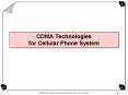 CDMA Technologies for Cellular Phone System PowerPoint PPT Presentation