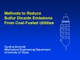 Methods to Reduce Sulfur Dioxide Emissions From Coal-Fueled Utilities PowerPoint PPT Presentation