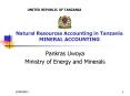 Natural Resources Accounting in Tanzania MINERAL ACCOUNTING PowerPoint PPT Presentation