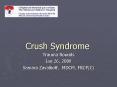 Crush Syndrome PowerPoint PPT Presentation
