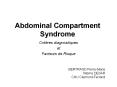 Abdominal Compartment Syndrome PowerPoint PPT Presentation