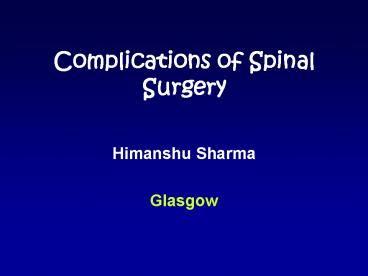 Complications of Spinal Surgery