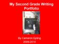 My Second Grade Writing Portfolio PowerPoint PPT Presentation