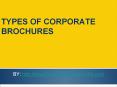 Types of Corporate Brochures PowerPoint PPT Presentation