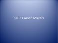 14-3: Curved Mirrors PowerPoint PPT Presentation