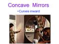 Concave Mirrors PowerPoint PPT Presentation