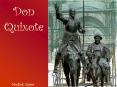 Don Quixote PowerPoint PPT Presentation