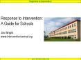 Response to Intervention: A Guide for Schools Jim Wright www.interventioncentral.org PowerPoint PPT Presentation