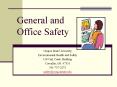 General and Office Safety PowerPoint PPT Presentation