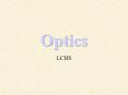 Optics PowerPoint PPT Presentation