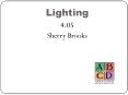 Lighting PowerPoint PPT Presentation