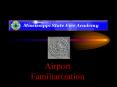 Airport Familiarization PowerPoint PPT Presentation