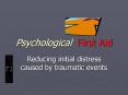 Psychological First Aid PowerPoint PPT Presentation