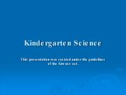 Kindergarten Science