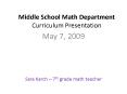 Middle School Math Department Curriculum Presentation PowerPoint PPT Presentation