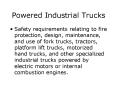 Powered Industrial Trucks PowerPoint PPT Presentation