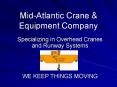 Mid-Atlantic Crane PowerPoint PPT Presentation