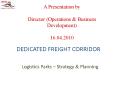 DEDICATED FREIGHT CORRIDOR PowerPoint PPT Presentation