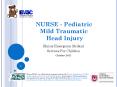 NURSE - Pediatric Mild Traumatic Head Injury PowerPoint PPT Presentation