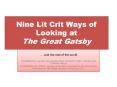 Nine Lit Crit Ways of Looking at The Great Gatsby PowerPoint PPT Presentation