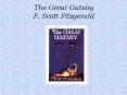 The Great Gatsby F. Scott Fitzgerald PowerPoint PPT Presentation
