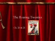The Roaring Twenties