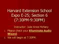 Harvard Extension School Expo E-25; Section 6 (7:30PM-9:30PM) PowerPoint PPT Presentation
