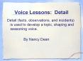 Voice Lessons: Detail PowerPoint PPT Presentation