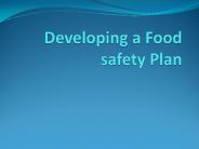 Developing a Food safety Plan