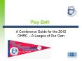 Play Ball! PowerPoint PPT Presentation