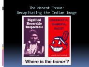 The Mascot Issue: Decapitating the Indian Image