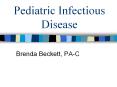 Pediatric Infectious Disease PowerPoint PPT Presentation