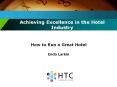 Achieving Excellence in the Hotel Industry PowerPoint PPT Presentation