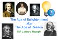 The Age of Enlightenment aka The Age of Reason PowerPoint PPT Presentation