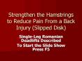 Strengthen the Hamstrings to Reduce Pain From a Back Injury (Slipped Disk) PowerPoint PPT Presentation