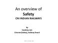 An overview of        Safety ON INDIAN RAILWAYS PowerPoint PPT Presentation