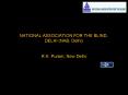 NATIONAL ASSOCIATION FOR THE BLIND, DELHI (NAB, Delhi)  R.K. Puram, New Delhi PowerPoint PPT Presentation