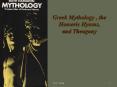 Greek Mythology , the Homeric Hymns, and Theogony PowerPoint PPT Presentation