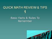 QUICK MATH REVIEW